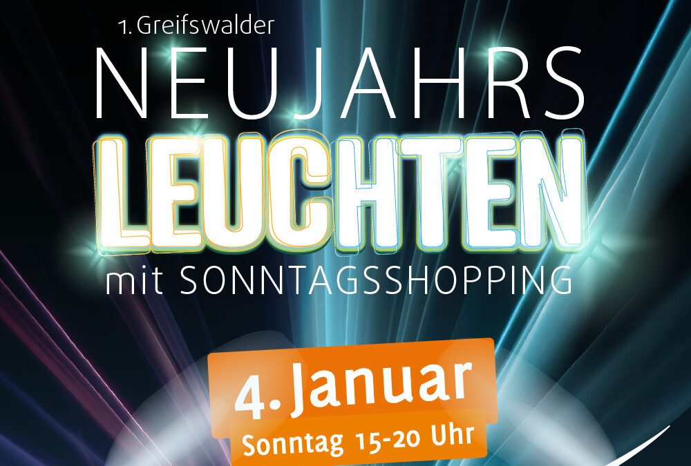 1. Greifs­wal­der Neujahrsleuchten